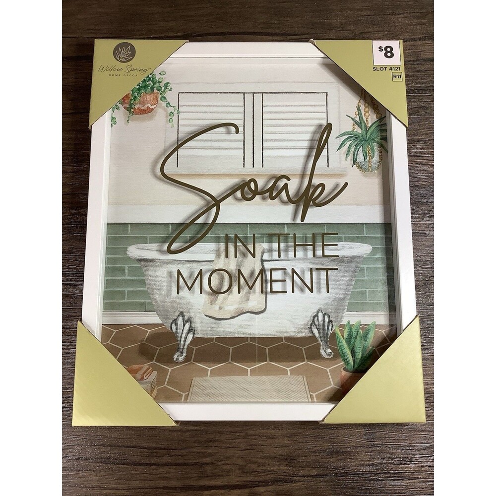 New 10” x 12”  Willow Spring “Soak In The Moment” Bathtub Wall Art- White Frame